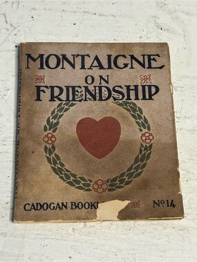 Montaigne On Friendship Vintage Book Cover with Heart Wreath